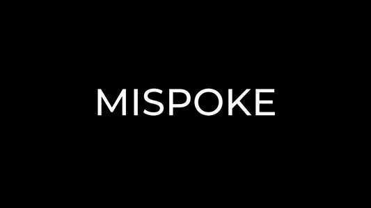Who is MISPOKE?